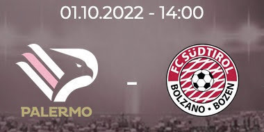 Next Match - 01.10.2022 - 14:00 Palermo vs SudTirol