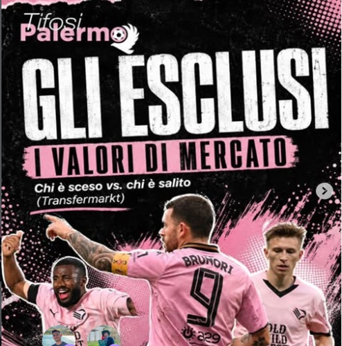 Palermo, who goes up and who goes down in the market valuations of...