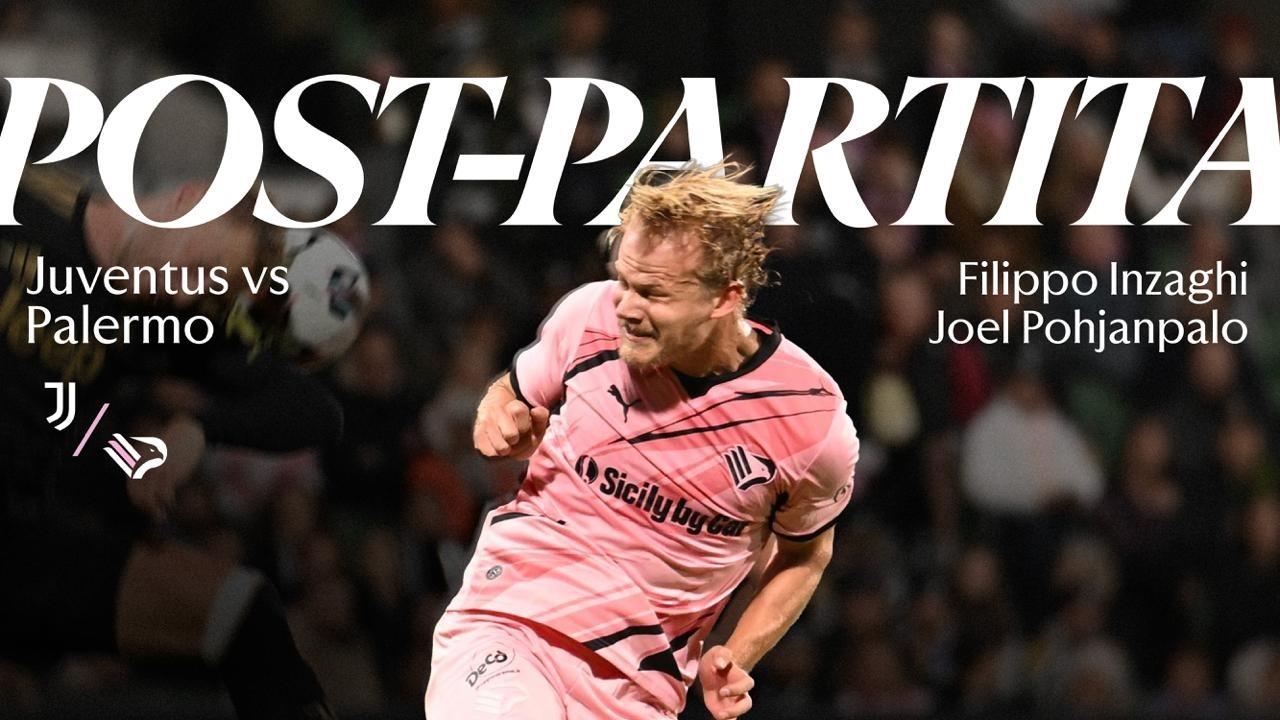 JUVENTUS-PALERMO: Inzaghi and Pohjanpalo after the match